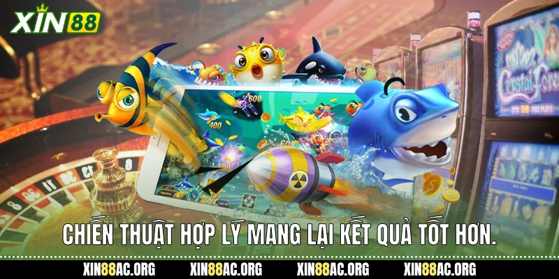 Chiến thuật hợp lý mang lại kết quả tốt hơn.