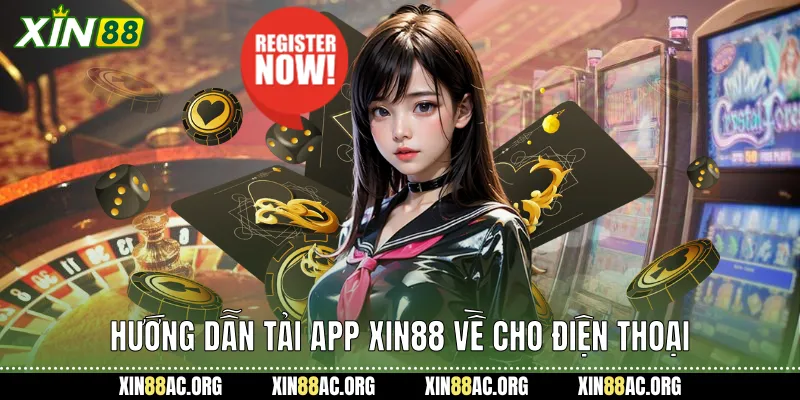 Hướng dẫn tải app xin88 về cho điện thoại
